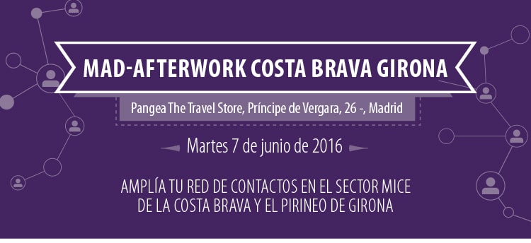 Contacts et expériences MICE de la Costa Brava et des Pyrénées de Gérone en plein cœur de Madrid